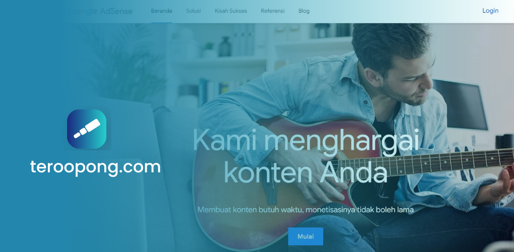 Google AdSense adalah Pengertian dan Cara Kerjanya